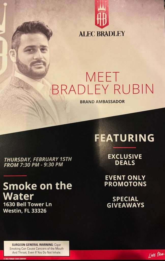 MEET BRADLEY RUBIN FROM ALEC BRADLEY CIGARS - Broward Cigar Board